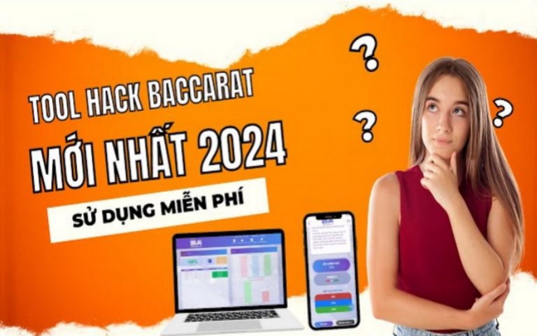 phầm mềm tool hack baccarat 2024